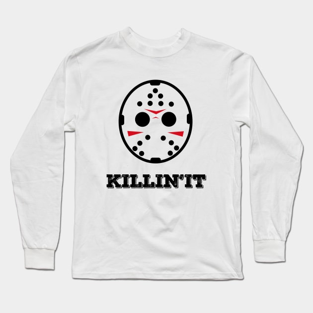 Jason Voorhees KILLIN' IT Long Sleeve T-Shirt by illusionerguy